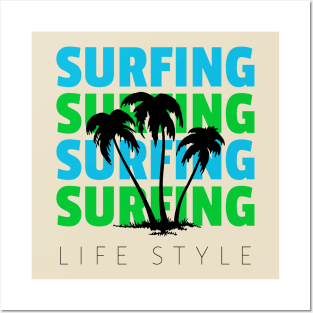 SURFING LIFE STYLE Posters and Art